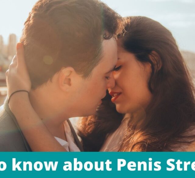 Fact to know about Penis Stretching